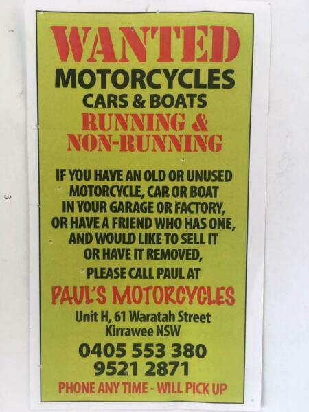 Wanted: motorcycles wanted