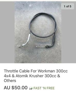 Throttle Cable For Workman 300cc 4x4 & Atomik Krusher 300cc & Others